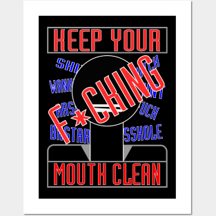 Keep Your Mouth Clean. Posters and Art